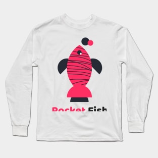 Rocket fish - funny design Long Sleeve T-Shirt